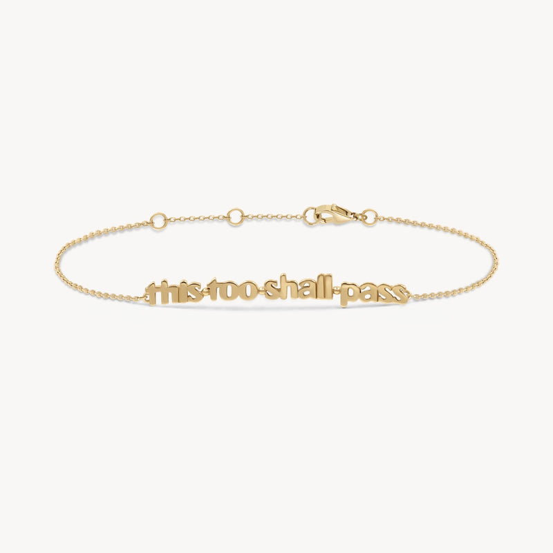 This Too Shall Pass Bracelet