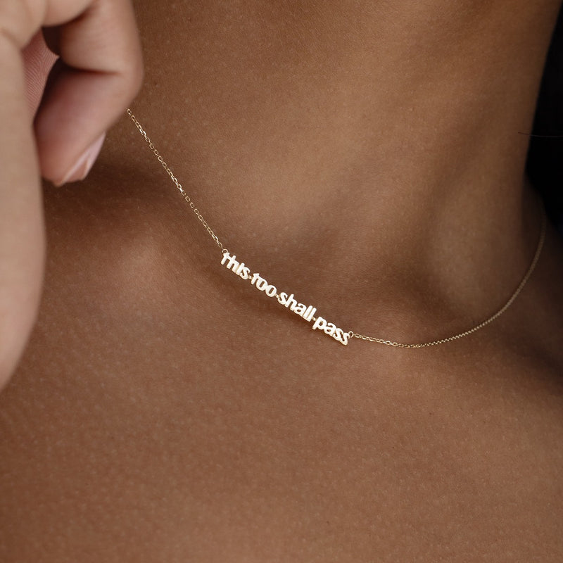 This Too Shall Pass Necklace